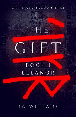 Gift Book 1: Eleanor (Williams RA)(Paperback / softback)