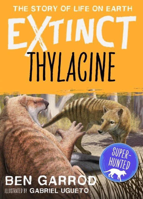 Thylacine (Garrod Ben)(Paperback / softback)