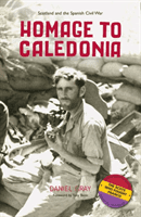 Homage to Caledonia (Gray Daniel)(Paperback / softback)