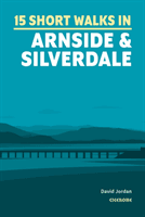Short Walks in Arnside and Silverdale (Jordan David)(Paperback / softback)
