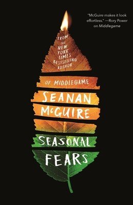 Seasonal Fears (McGuire Seanan)(Paperback)