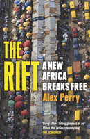 Rift - A New Africa Breaks Free (Perry Alex)(Paperback / softback)