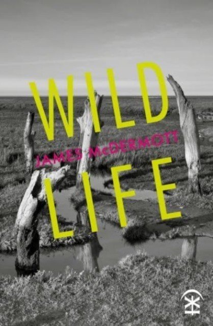 Wild Life (McDermott James)(Paperback / softback)