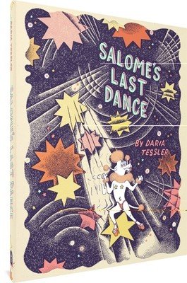 Salome's Last Dance (Tessler Daria)(Pevná vazba)