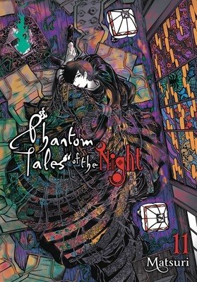 Phantom Tales of the Night, Vol. 11: Volume 11 (Matsuri)(Paperback)