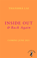 Inside Out & Back Again (Lai Thanhha)(Paperback / softback)