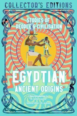 Egyptian Ancient Origins: Stories of People & Civilization (Booth Charlotte)(Pevná vazba)