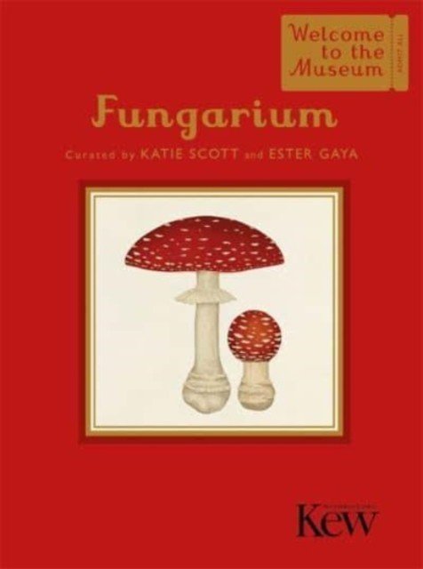 Fungarium (Mini Gift Edition) (Gaya Ester)(Pevná vazba)