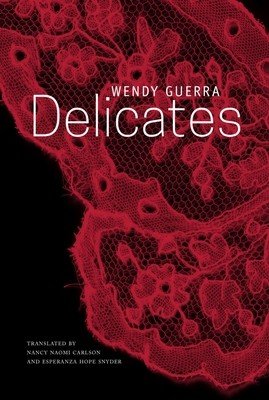 Delicates (Guerra Wendy)(Paperback)