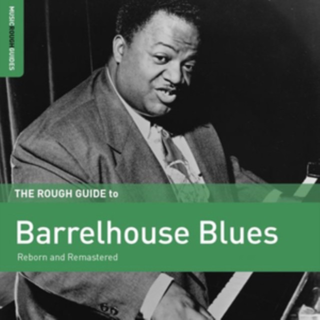 The Rough Guide to Barrelhouse Blues (CD / Album)
