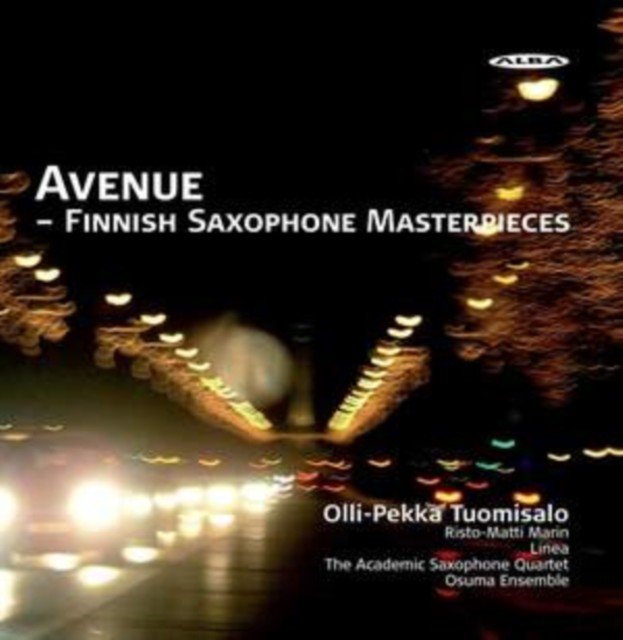Avenue: Finnish Saxophone Masterpieces (CD / Album)