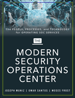 The Modern Security Operations Center (Muniz Joseph)(Paperback)