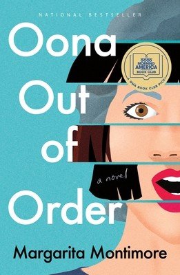 Oona Out of Order (Montimore Margarita)(Paperback)
