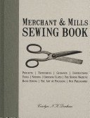 Merchant & Mills Sewing Book (Denham Carolyn)(Pevná vazba)