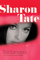 Sharon Tate: A Life (Sanders Ed)(Pevná vazba)