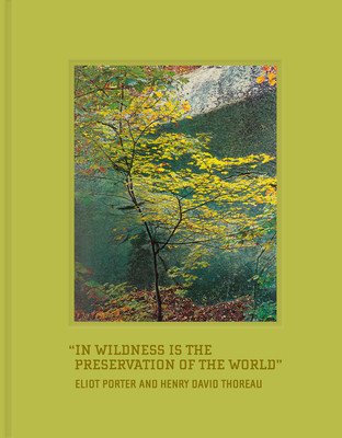 In Wildness Is the Preservation of the World (Thoreau Henry David)(Pevná vazba)