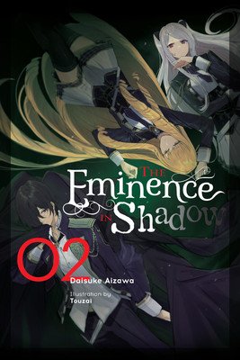 The Eminence in Shadow, Vol. 2 (Light Novel) (Aizawa Daisuke)(Pevná vazba)