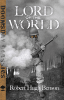 Lord of the World (Benson Robert Hugh)(Paperback)
