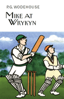 Mike at Wrykyn (Wodehouse P.G.)(Pevná vazba)