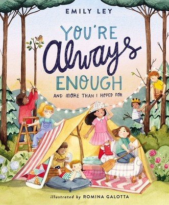 You're Always Enough: And More Than I Hoped for (Ley Emily)(Pevná vazba)