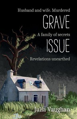 Grave Issue (Vaughan Julia)(Paperback)