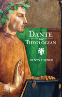 Dante the Theologian (Turner Denys)(Pevná vazba)
