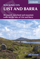 Walking on Uist and Barra - 40 coastal, moorland and mountain walks on all the isles of Uist and Barra (Townsend Mike)(Paperback / softback)