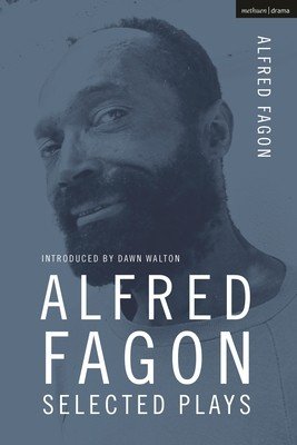 Alfred Fagon Selected Plays (Fagon Alfred)(Paperback)