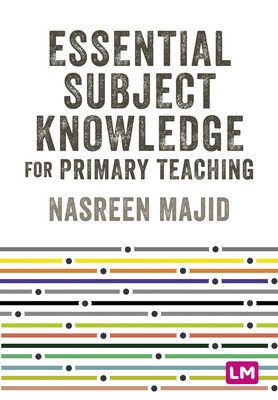 Essential Subject Knowledge for Primary Teaching (Majid Nasreen)(Paperback)