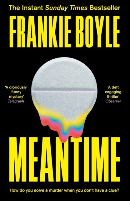 Meantime - The gripping and bestselling crime novel from Frankie Boyle (Boyle Frankie)(Paperback / softback)