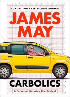 Carbolics: A Personal Motoring Disinfectant (May James)(Pevná vazba)