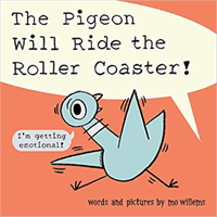 Pigeon Will Ride the Roller Coaster(Paperback / softback)
