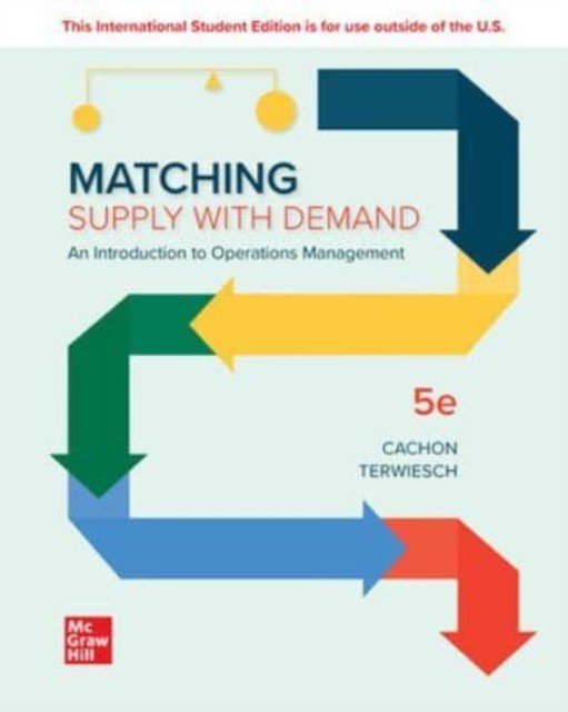ISE Matching Supply with Demand: An Introduction to Operations Management (Cachon Gerard)(Paperback / softback)