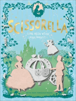 Scissorella - The Paper Princess (Welsh Clare Helen)(Paperback / softback)