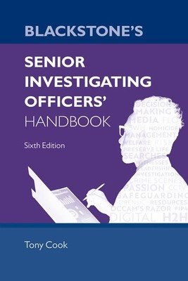 Blackstones Senior Investigating Officers Handbook 6th Edition (Cook)(Paperback)