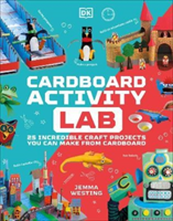 Cardboard Activity Lab - 25 Exciting Recycling Projects for Crafty Kids (Westing Jemma)(Pevná vazba)