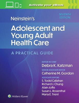 Neinstein's Adolescent and Young Adult Health Care: A Practical Guide (Katzman Debra K.)(Pevná vazba)