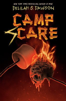 Camp Scare (Dawson Delilah S.)(Paperback)