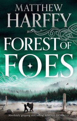 Forest of Foes: Volume 9 (Harffy Matthew)(Paperback)