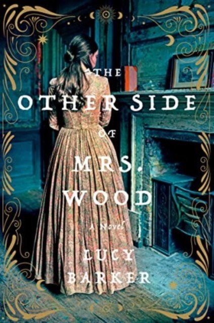 Other Side of Mrs. Wood, The - A Novel (Barker Lucy)(Paperback)