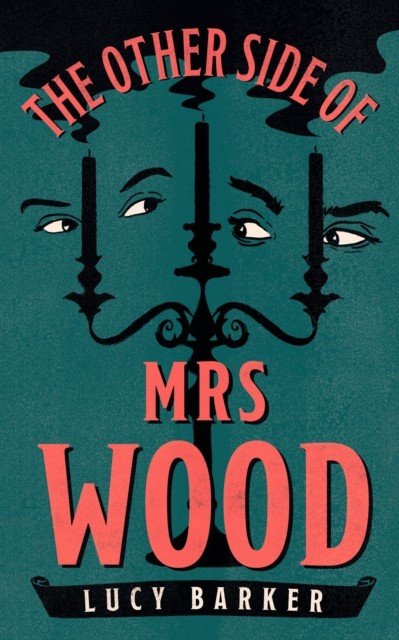 Other Side of Mrs Wood (Barker Lucy)(Paperback)