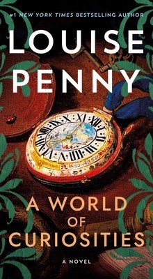 A World of Curiosities (Penny Louise)(Mass Market Paperbound)