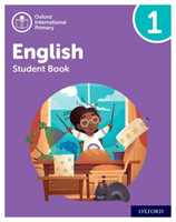 Oxford International Primary English: Student Book Level 1 (Yeomans Anna)(Mixed media product)