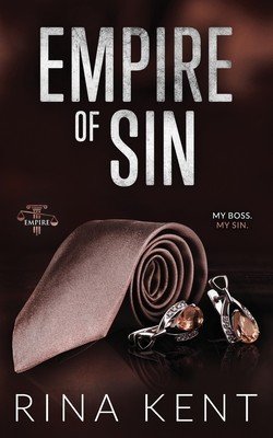 Empire of Sin: Special Edition Print (Kent Rina)(Paperback)