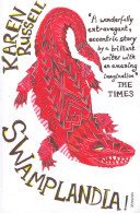 Swamplandia! (Russell Karen)(Paperback / softback)