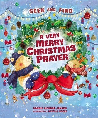 A Very Merry Christmas Prayer Seek and Find (Jensen Bonnie Rickner)(Board Books)