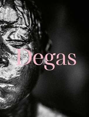 Degas: Dance, Politics and Society (Degas Edgar)(Pevná vazba)