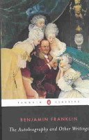 The Autobiography and Other Writings (Franklin Benjamin)(Paperback)