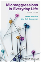 Microaggressions in Everyday Life (Sue Derald Wing)(Paperback)