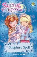 Secret Kingdom: 24: Sapphire Spell (Banks Rosie)(Paperback)